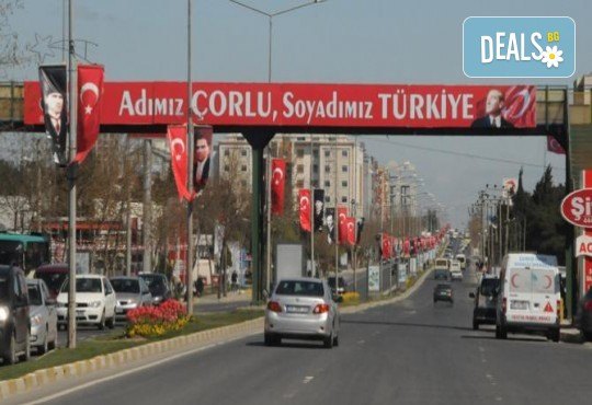 Посрещнете 8 март в Чорлу! 1 нощувка, 1 закуска, възможност за вечеря, посещение на Одрин, водач и транспорт от Поход - Снимка 4