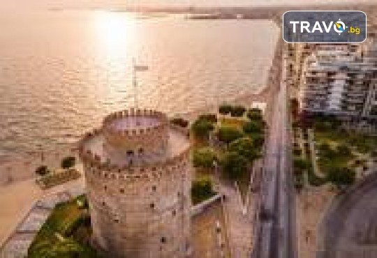 Еднодневна екскурзия до Гърция - Солун! Туристическа програма и транспорт от Роял Холидейз - Снимка 5