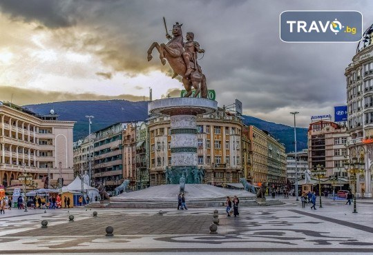 Еднодневна екскурзия до Скопие - обновената столица на Северна Македония и град Крива Паланка, с водач и транспорт от Роял Холидейз - Снимка 5