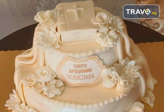 За кръщене! Красива тортa за Кръщенe с надпис Честито свето кръщене, кръстче, Библия и свещ от Сладкарница Джорджо Джани - Снимка 9