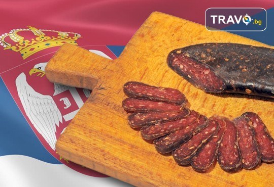 В Сърбия за Фестивала на сушеницата: Еднодневна екскурзия до Цариброд и Пирот с включен транспорт от ТА Поход - Снимка 2