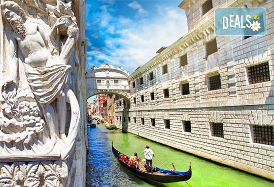 Екскурзия до Италия - Венеция, Верона, Падуа! 2 нощувки, закуски, период по избор, транспорт и екскурзовод от Глобул турс! - Снимка 1