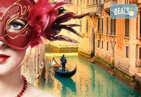 На карнавал във Венеция през 2018-та! 2 нощувки със закуски в хотел 3*, водач, транспорт и туристическа програма във Венеция - Снимка 1