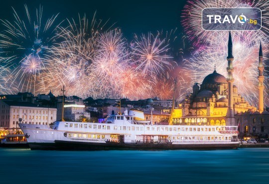 Посрещнете Нова година в Истанбул! 3 нощувки със закуски, транспорт, Новогодишна вечеря на яхта по Босфора! - Снимка 2